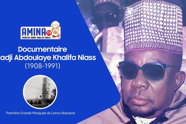 Embedded thumbnail for Documentaire El Hadji Abdoulaye Khalifa Niass